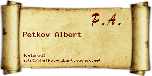 Petkov Albert névjegykártya